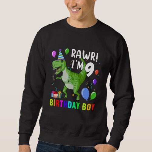 9 Year Old  9th Birthday Boy Rex Dinosaur Sweatshirt