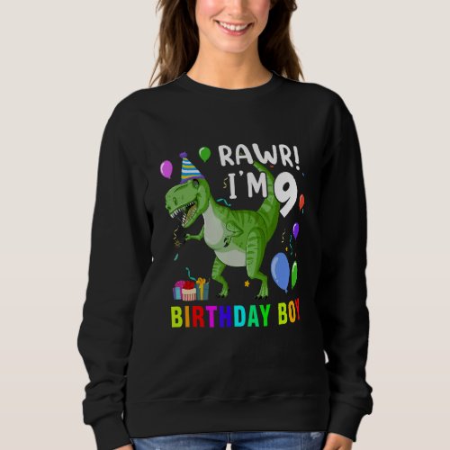 9 Year Old  9th Birthday Boy Rex Dinosaur Sweatshirt