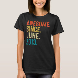 9 Year Old Awesome Since June 2013 9th Birthday Bo T-Shirt