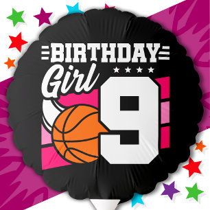 9 Year Old Basketball Party 9th Birthday Girl Balloon