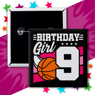 9 Year Old Basketball Party 9th Birthday Girl Button