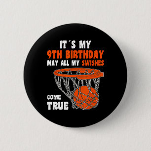 9 Year Old Happy 9th Birthday Basketball 9th Birth Button