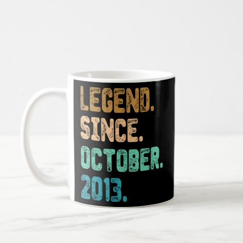 9 Year Old Legend Since October 2013 9th Birthday  Coffee Mug