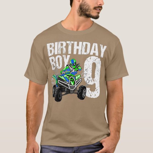 9 Year Old Quad Birthday Party Theme ATV 4 Wheeler T_Shirt