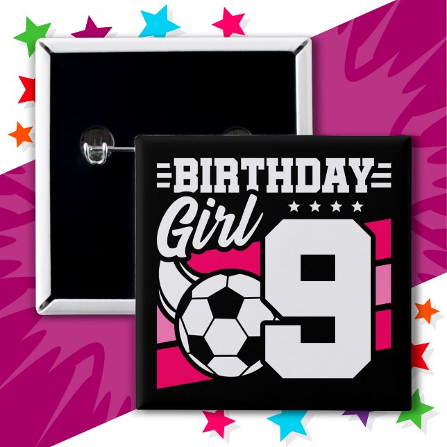 9 Year Old Soccer Football Party 9th Birthday Girl Button (Creator Uploaded)