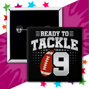 9 Year Old Tackle Football Party Kids 9th Birthday Button