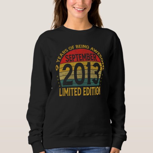 9 Year Old Vintage September 2013  9th Bday Sweatshirt