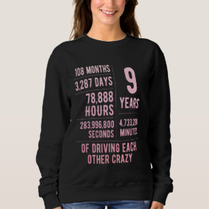 9 Years Married Funny 9th Wedding Anniversary Sweatshirt