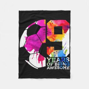 9 Years Of Being Awesome Soccer 9th Birthday _2 Fleece Blanket