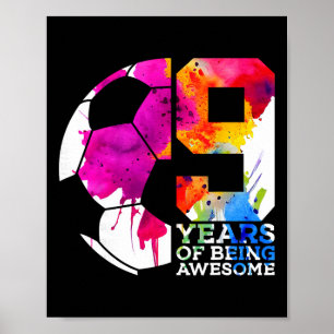 9 Years Of Being Awesome Soccer 9th Birthday _2 Poster
