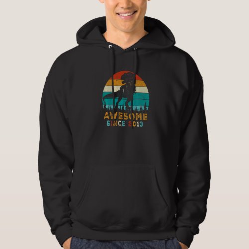 9 Years Old  Awesome Since 2013 Dinosaur 9th Birth Hoodie