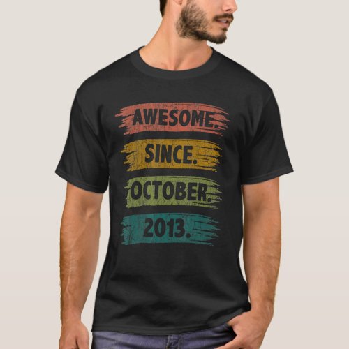9 Years Old  Awesome Since October 2013 9th Birthd T_Shirt