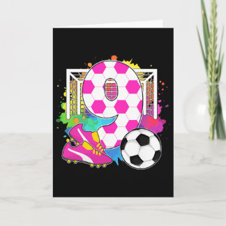 9 Years Old Birthday Girl 9th Birthday Soccer Them Card