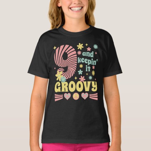 9 Years Old Ninth Birthday Groovy Vintage Girls T_Shirt