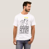9GAG T-Shirt - GOOD GUY GREG MEME (Front Full)
