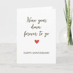9st Anniversary – Nine Year Down Forever to Go Card