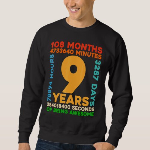 9th Birthday  9 Years Old Vintage Retro 108 Months Sweatshirt