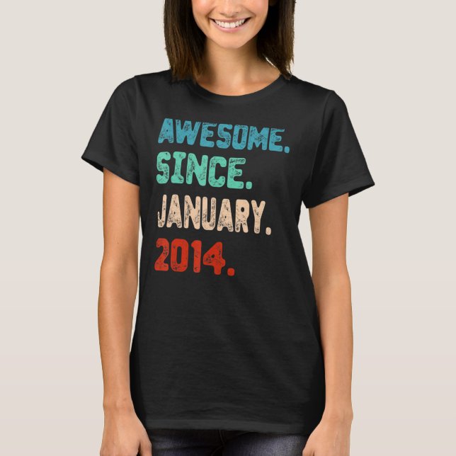 9th Birthday  Awesome Since January 2014 9 Years O T-Shirt (Front)