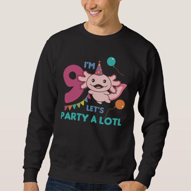 9th Birthday Axolotl Nine Year Old Cute Axolotls Sweatshirt (Front)