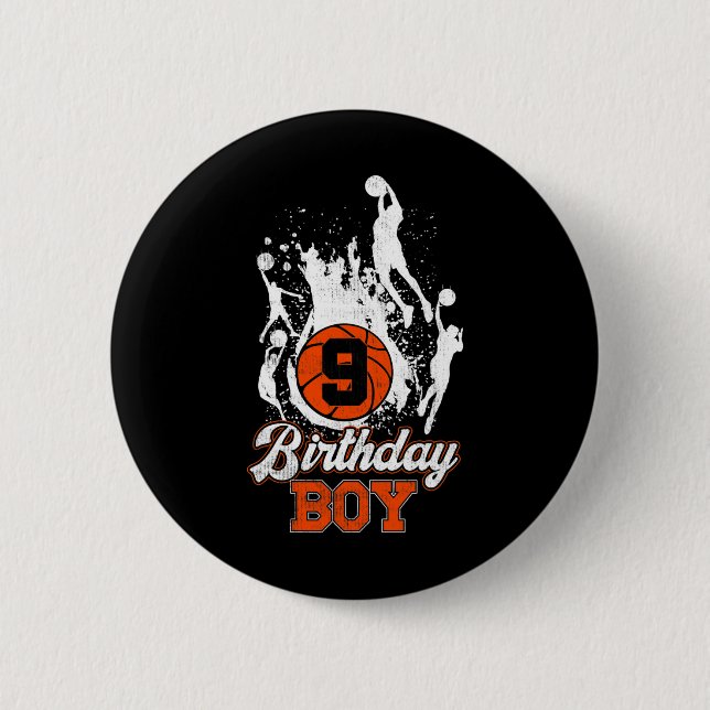 9th Birthday Basketball Theme Birthday Boy 9Yrs Ol Button (Front)