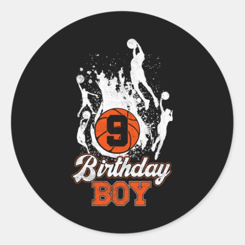 9th Birthday Basketball Theme Birthday Boy 9Yrs Ol Classic Round Sticker