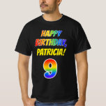 [ Thumbnail: 9th Birthday — Bold, Fun, Rainbow 9, Custom Name T-Shirt ]