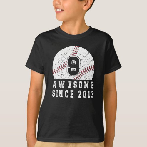 9th Birthday Born In 2013 Baseball Boy 9 Year Old T_Shirt