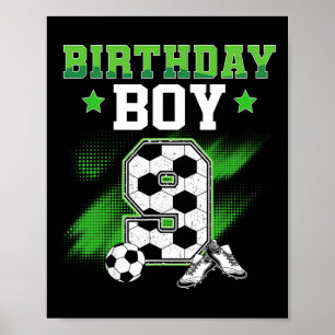 9th Birthday Boy Soccer 9 Year Old Sport 9yr Boys Poster
