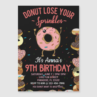 9th Birthday Donut Lose Your Sprinkles Girls Invit Magnetic Invitation