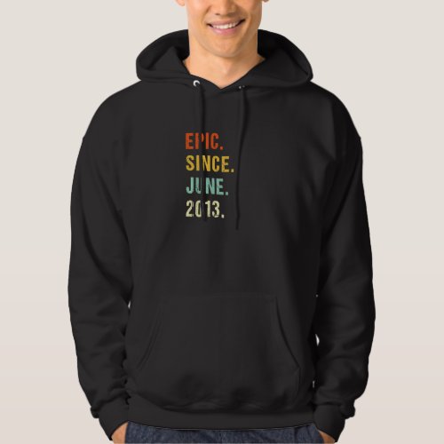 9th Birthday Epic Since June 2013 9 Years Old Retr Hoodie