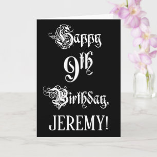 9th Birthday: Fancy, Elegant Script + Custom Name Card