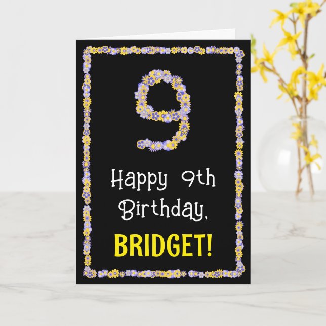 9th Birthday: Floral Flowers Number, Custom Name Card (Yellow Flower)