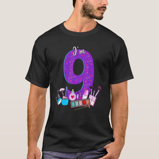 9th Birthday For Little Girl Makeup 9 Birthday 9ye T-Shirt (Front)
