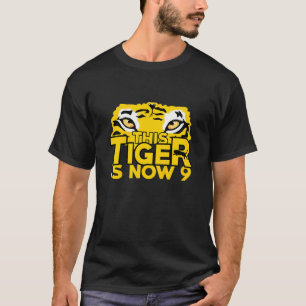 9th Birthday Gift Tiger This Tiger Is Now 9 Years T-Shirt