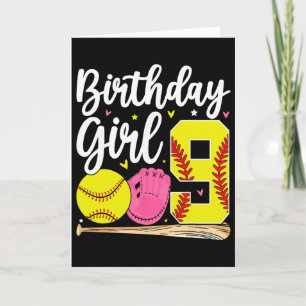 9th Birthday Girl Softll Ninth Bday 9 Yrs Nine Yea Card