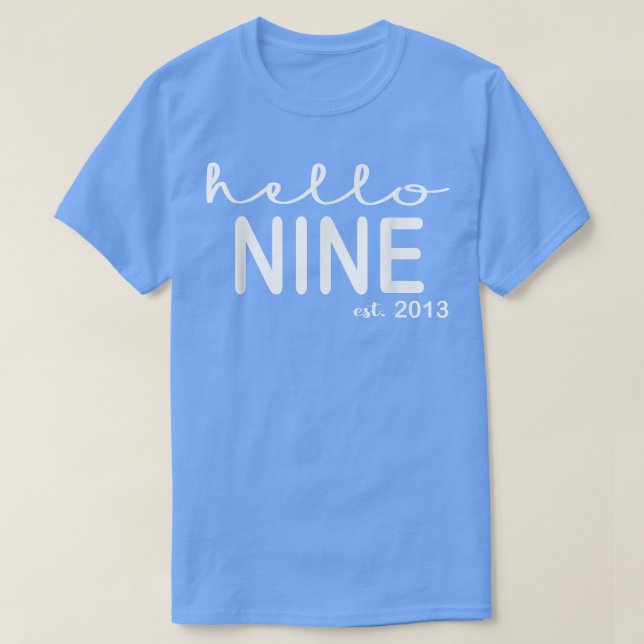 9th Birthday Hello Nine Est 2013 Kids  T-Shirt (Design Front)