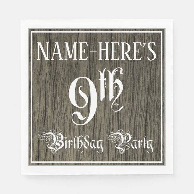 9th Birthday Party — Fancy Script, Faux Wood Look Napkins (Front)
