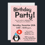 9th Birthday party invitations with funny penguin<br><div class="desc">9th Birthday party invitations with funny penguin cartoon. Custom invites for kids birthdays and other fun occasions. Personalizable announcement text,  age number and background color. Girlie pink background with white polka dot pattern. Childrens nineth Birthday template. Age specific,  for nine year old girl.</div>