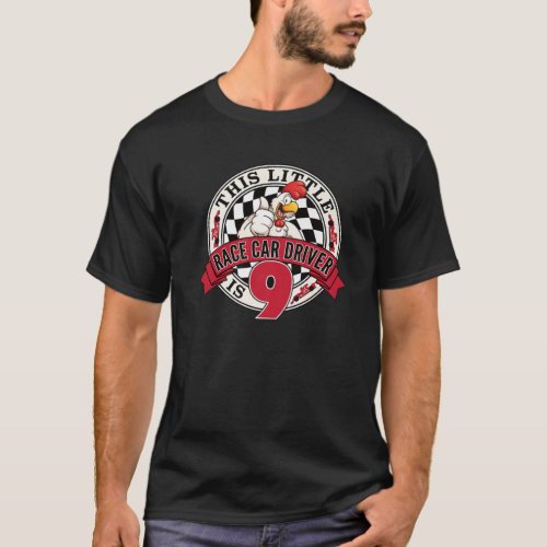 9Th Birthday Race Car This Little Race Car Driver T_Shirt