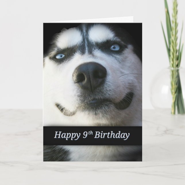 9th Birthday, Smiling Husky Happy Birthday Card (Front)