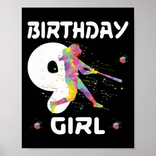 9th Birthday Softll Nine 9 Year Old Girl  Poster