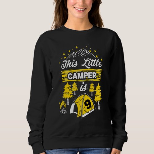 9th Camping Birthday Camp  9 Year Old Sweatshirt