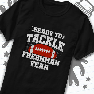 9th Grade Football Ready To Tackle Back to School T-Shirt