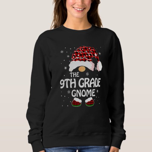 9th Grade Gnome Buffalo Plaid Matching Family Chri Sweatshirt