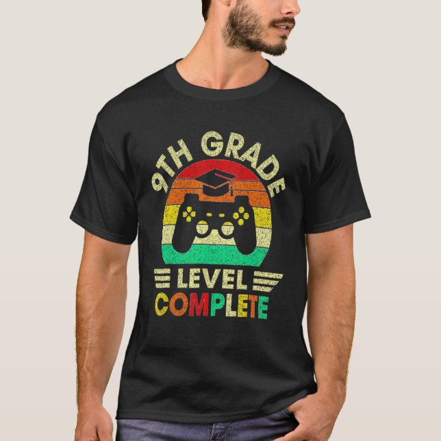 9th Grade Level Complete Gamer Class Of 2022 Gradu T-Shirt (Front)