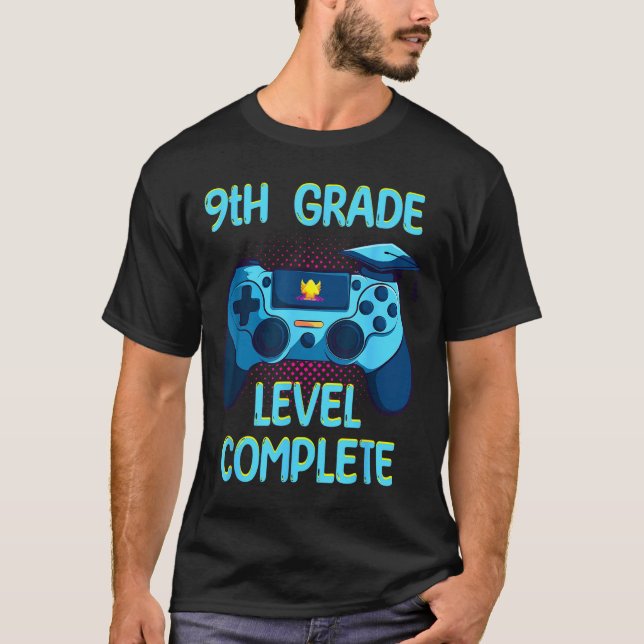 9th grade level complete last day of school funny T-Shirt (Front)