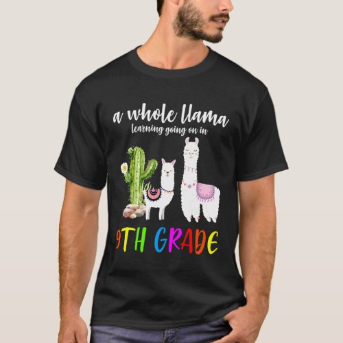 9th Grade Llama Cactus Student Back To School T-Shirt