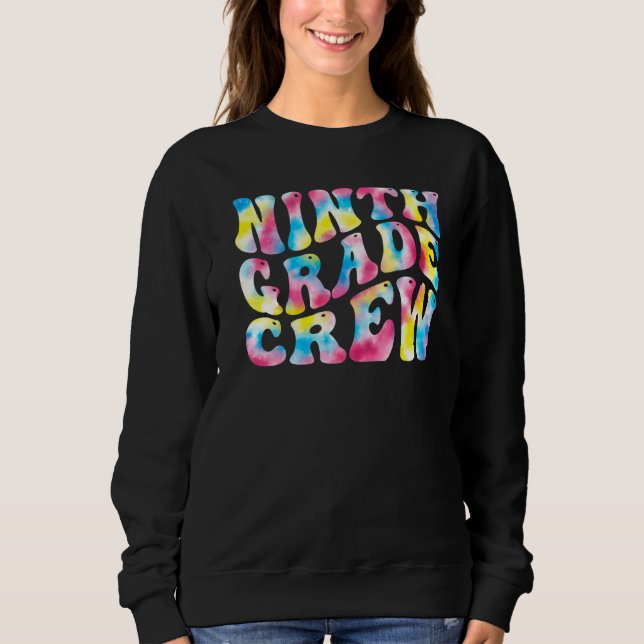 9th Ninth Grade Crew Teacher Back To School Retro  Sweatshirt (Front)