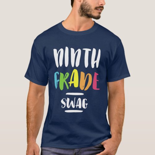 9th Ninth Grade Swag Teacher Back To School T_Shirt