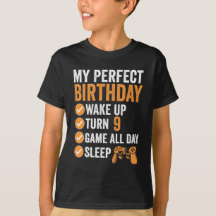9th Turn 9 My Perfect Birthday Gaming T-Shirt
